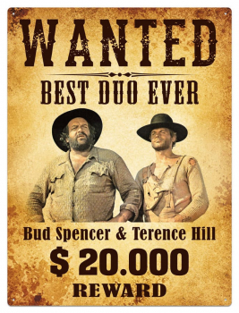 Bud Spencer & Terence Hill Tin Sign Wanted, 30 x 40 cm
