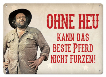 Bud Spencer Blechschild Ohne Heu, 10 x 15 cm