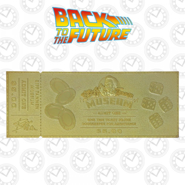 Biff Tannen Museum Ticket (gold plated), Back to the Future Part II